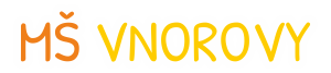 MŠ Vnorovy